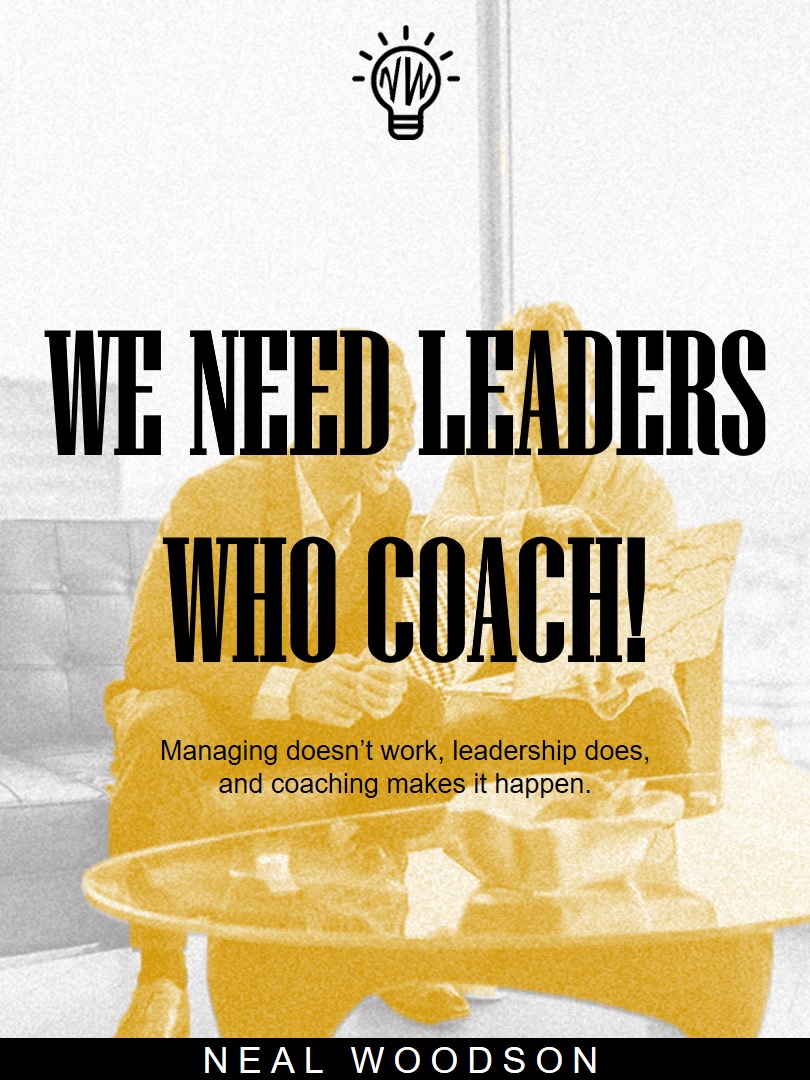 WeNeedLeadersWhoCoach